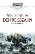 E-Book (epub) Schlacht um den Reißzahn von Chris Wraight