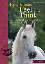 eBook (epub) How Horses Feel and Think de Marlitt Wendt