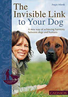 eBook (epub) The Invisible Link to Your Dog de Angie Mienk