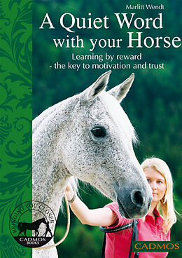 eBook (epub) A quiet word with your horse de Marlitt Wendt