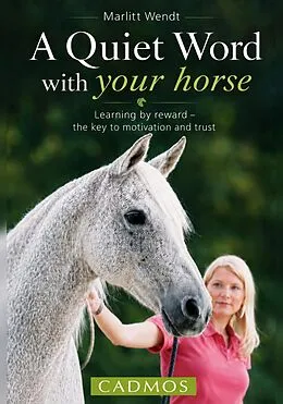 E-Book (epub) A quiet word with your horse von Marlitt Wendt
