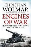 E-Book (epub) Engines of War von Christian Wolmar
