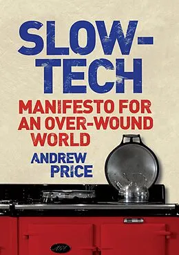 E-Book (epub) Slow-Tech von Andrew Price