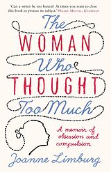 eBook (epub) The Woman Who Thought too Much de Joanne Limburg