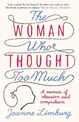 eBook (epub) The Woman Who Thought too Much de Joanne Limburg