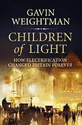 E-Book (epub) Children of Light von Gavin Weightman