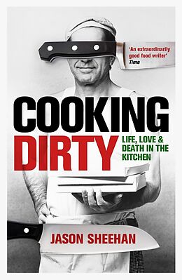 eBook (epub) Cooking Dirty de Jason Sheehan