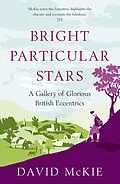 E-Book (epub) Bright Particular Stars von David Mckie