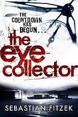 Kartonierter Einband The Eye Collector von Sebastian Fitzek