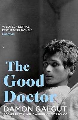 E-Book (epub) The Good Doctor von Damon Galgut
