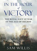 eBook (epub) In the Hour of Victory de Sam Willis