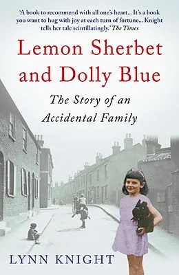 E-Book (epub) Lemon Sherbet and Dolly Blue von Lynn Knight