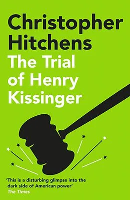 E-Book (epub) The Trial of Henry Kissinger von Christopher Hitchens