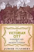 E-Book (epub) The Victorian City von Judith Flanders