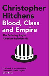 eBook (epub) Blood, Class and Empire de Christopher Hitchens