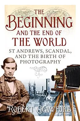 E-Book (epub) The Beginning and End of the World von Robert Crawford