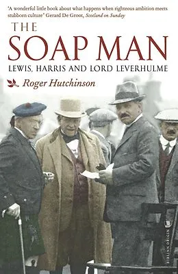 E-Book (epub) The Soap Man von Roger Hutchinson