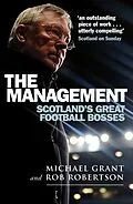 E-Book (epub) The Management von Michael Grant, Rob Robertson