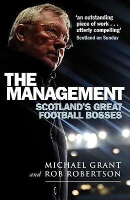 E-Book (epub) The Management von Michael Grant, Rob Robertson