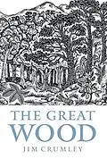 E-Book (epub) The Great Wood von Jim Crumley