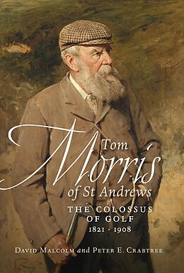 E-Book (epub) Tom Morris of St Andrews von David Malcolm