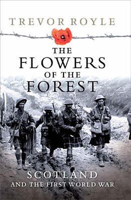 eBook (epub) The Flowers of the Forest de Trevor Royle