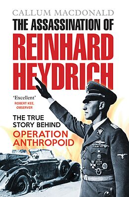 eBook (epub) The Assassination of Reinhard Heydrich de Callum Macdonald