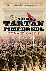 E-Book (epub) The Tartan Pimpernel von Donald Caskie, was born at Bowmore Donald Caskie