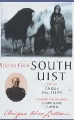 E-Book (epub) Stories from South Uist von Angus Maclellan