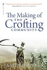 eBook (epub) The Making of the Crofting Community de James Hunter