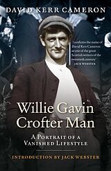 E-Book (epub) Willie Gavin, Crofter Man von David Kerr Cameron