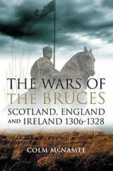 E-Book (epub) The Wars of the Bruces von Colm McNamee