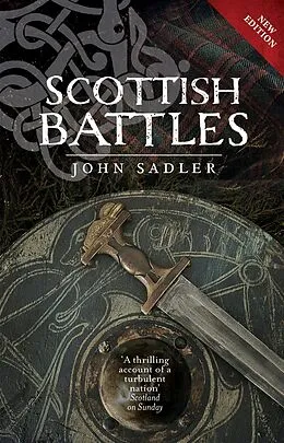 E-Book (epub) Scottish Battles von John Sadler