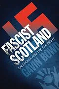 E-Book (epub) Fascist Scotland von Gavin Bowd