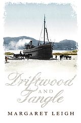 eBook (epub) Driftwood and Tangle de Margaret Leigh