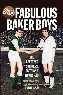 E-Book (epub) The Fabulous Baker Boys von Tom Maxwell