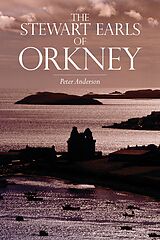 eBook (epub) The Stewart Earls of Orkney de Peter Anderson