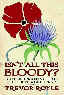 E-Book (epub) 'Isn't All This Bloody?' von Trevor Royle