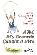 eBook (epub) ABC My Grannie Caught a Flea de Ewan McVicar