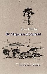eBook (epub) Magicians of Scotland, The de Ron Butlin