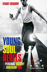 eBook (epub) Young Soul Rebels de Stuart Cosgrove