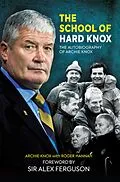 E-Book (epub) The School of Hard Knox von Roger Hannah