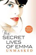 E-Book (epub) Secret Lives of Emma: Unmasked von Natasha Walker