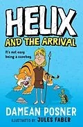 E-Book (epub) Helix and the Arrival von Damean Posner