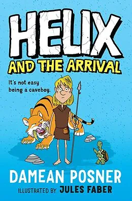 E-Book (epub) Helix and the Arrival von Damean Posner