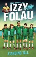 E-Book (epub) Izzy Folau 4: Standing Tall von Israel Folau, David Harding