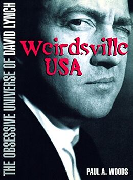 Couverture cartonnée Weirdsville USA de Paul A. Woods