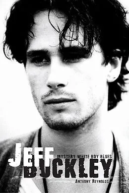 E-Book (epub) Jeff Buckley von Anthony Reynolds