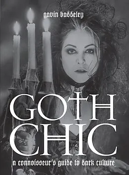 E-Book (epub) Goth Chic von Gavin Baddeley
