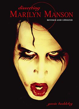 E-Book (epub) Dissecting Marilyn Manson von Gavin Baddeley